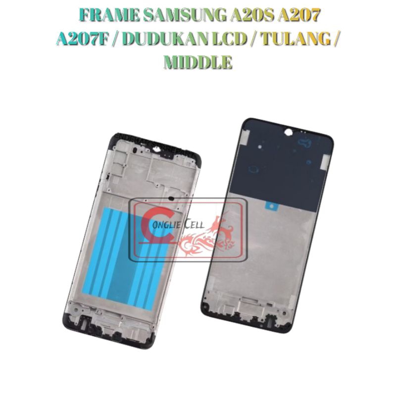 FRAME LCD  SAMSUNG A20S - A207 - TULANG LCD - TATAKAN LCD