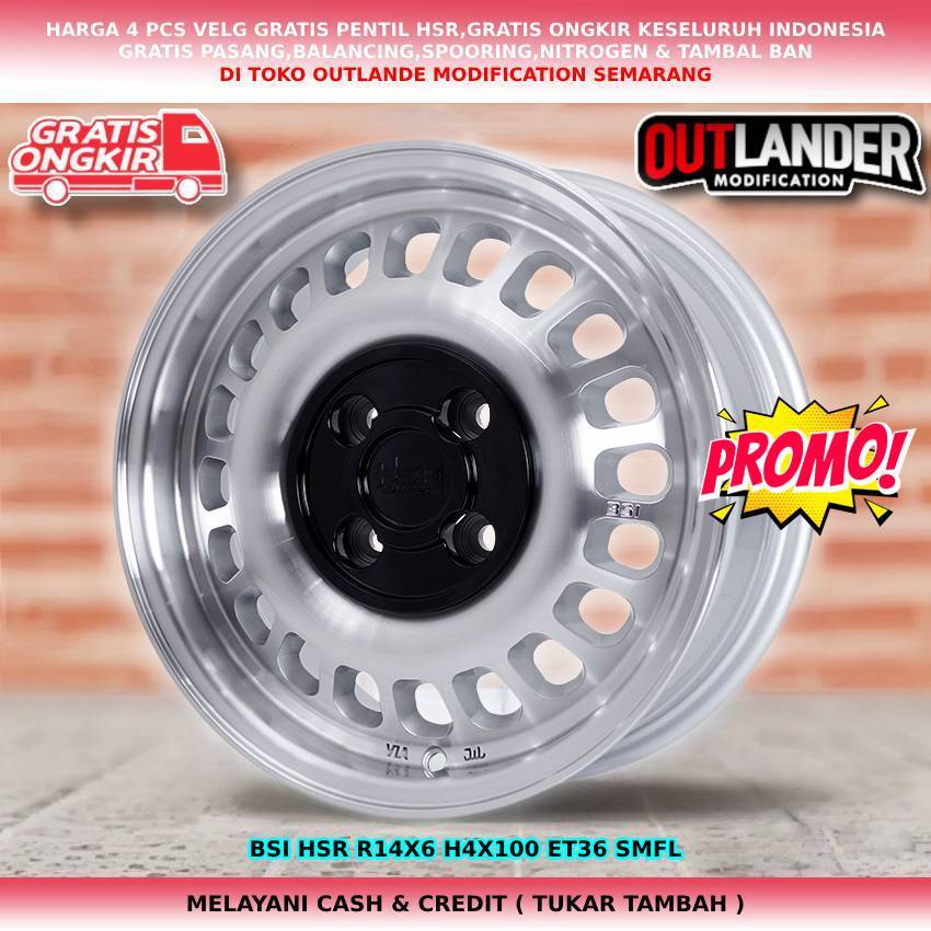 Velg racing ring 14 type hsr BSI cocok untuk wuling air ev, agya,ayla,karimun kotak dll gratis kirim