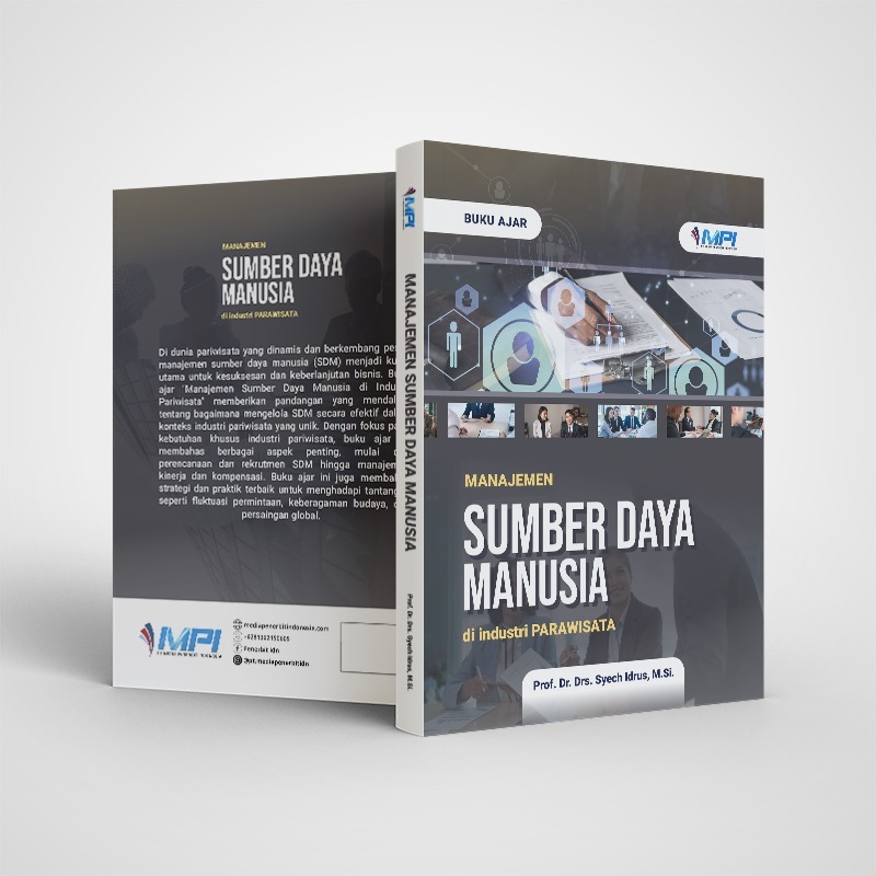 

Buku Referensi Strategi Pengelolaan Sumber Daya Manusia Membangun Keunggulan Organisasi Melalui SDM yang Unggul
