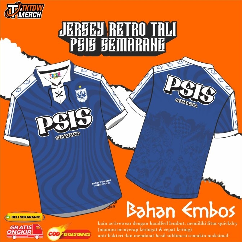JERSEY SUPORTER ( PSIS SEMARANG ) RETRO TALI