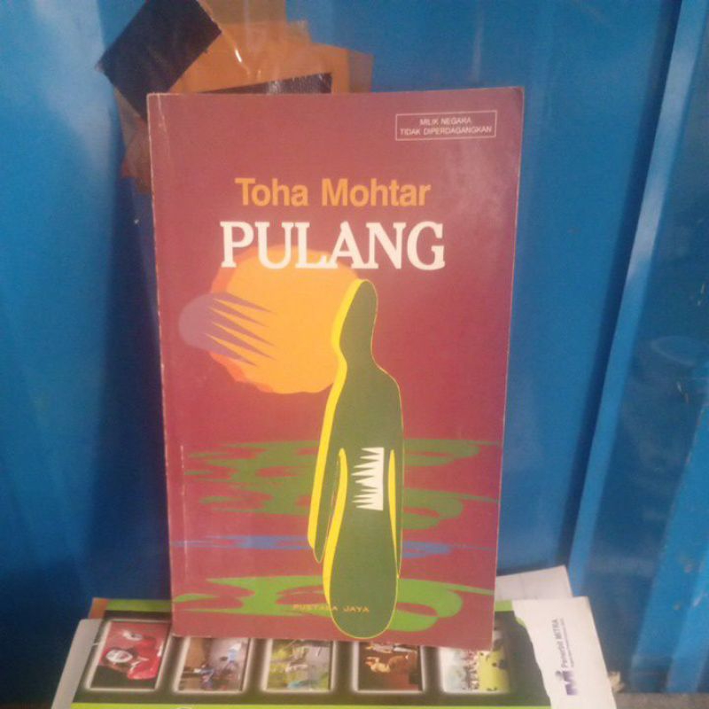 original sastra klasik Pulang oleh Toha Mohtar Pustaka Jaya