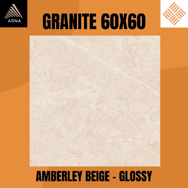 GRANITE LANTAI 60X60 AMBERLEY BEIGE KW1 | GLOSSY | ARNA