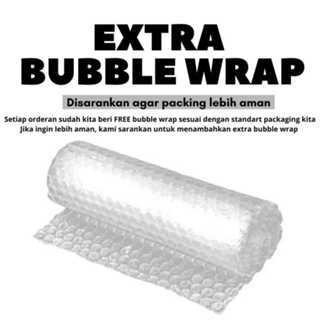 

Extra Tambahan Buble Wrap Packingan