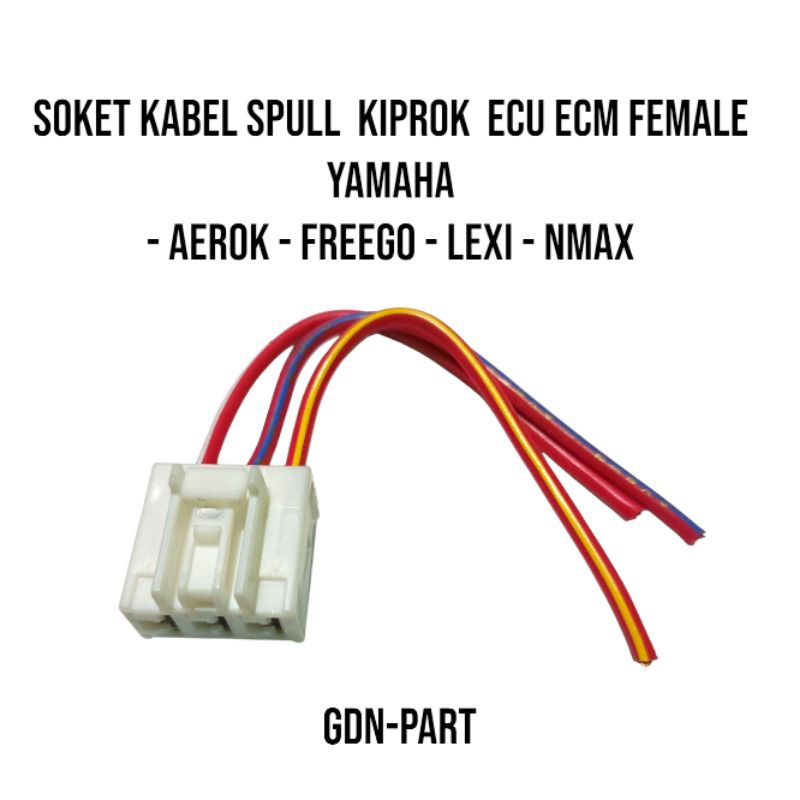 Kabel soket spull kiprok ecu ecm female Yamaha Nmax Aerok Lexi Freego ori