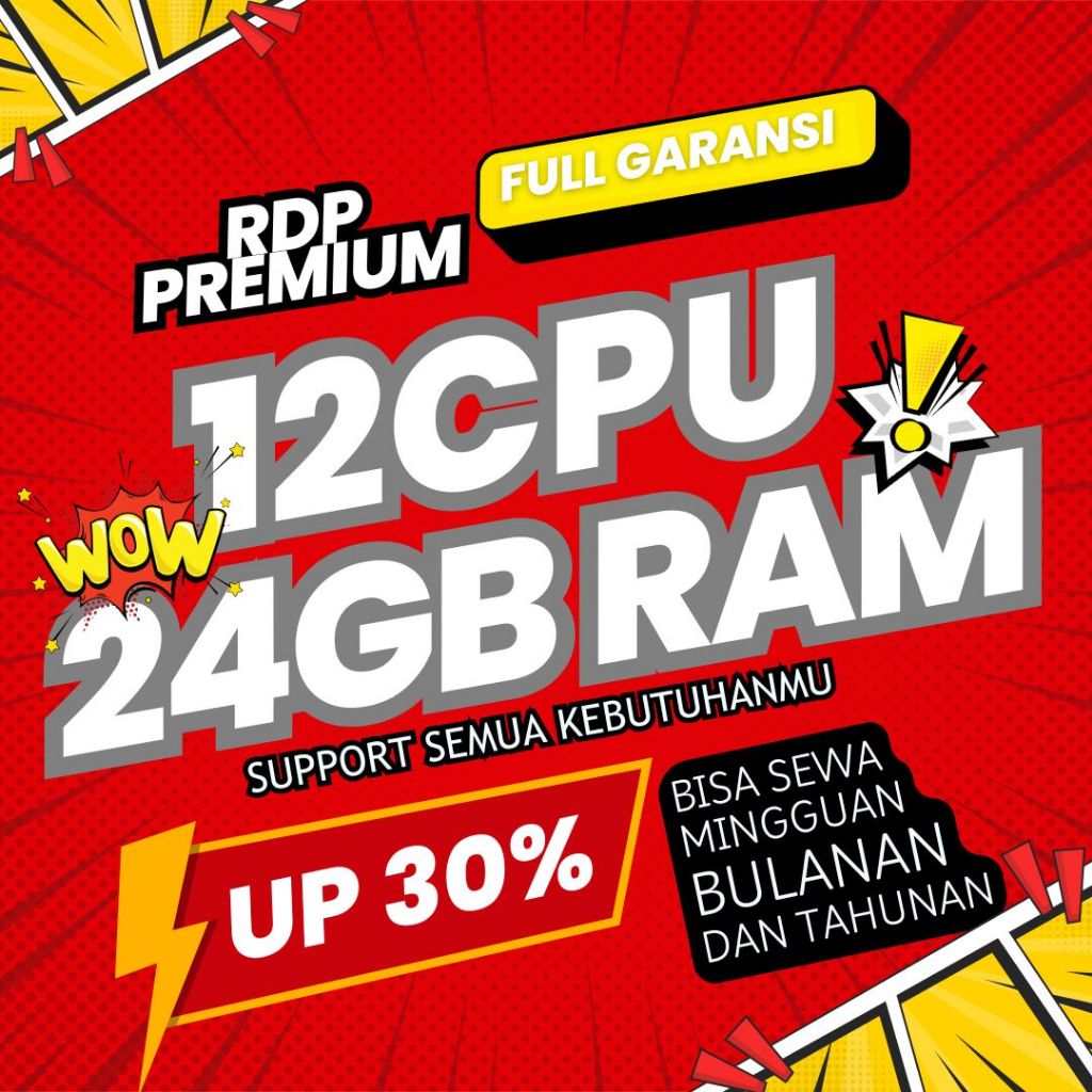 RDP/VPS MURAH 12 CORE 32 CORE BISA PERPANJANG FULL GARANSI BULANAN
