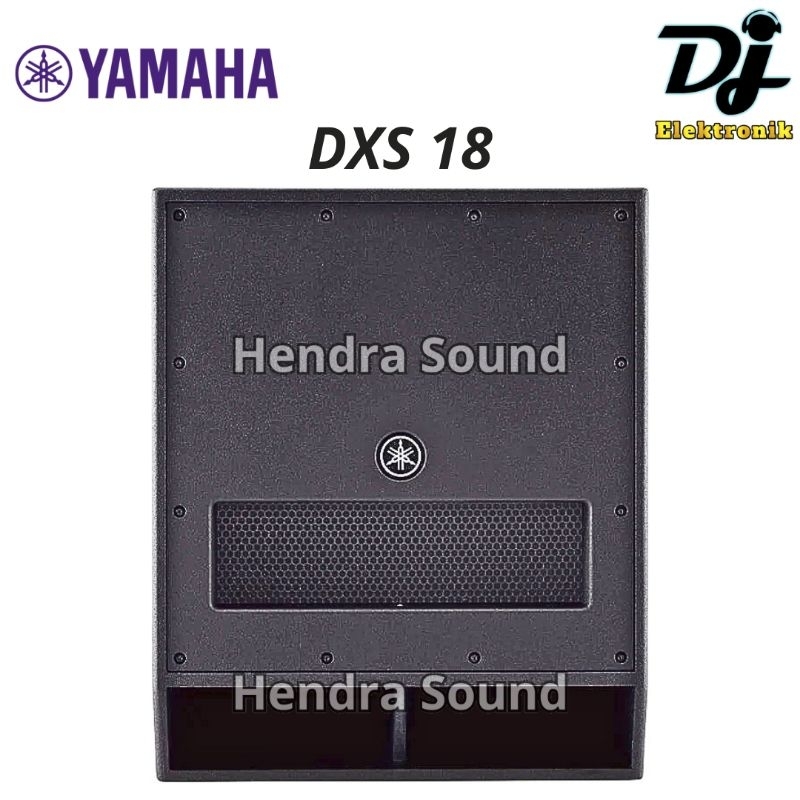 YAMAHA ● DXS 18 / DXS18 - Speaker Subwoofer Aktif (18 inch)