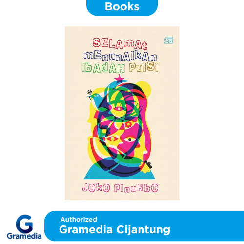Gramedia Cijantung - Selamat Menunaikan Ibadah Puisi (HC)