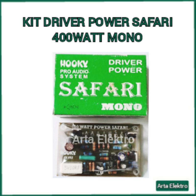 Kit Driver Power Safari Mono Hooky 400 Watt