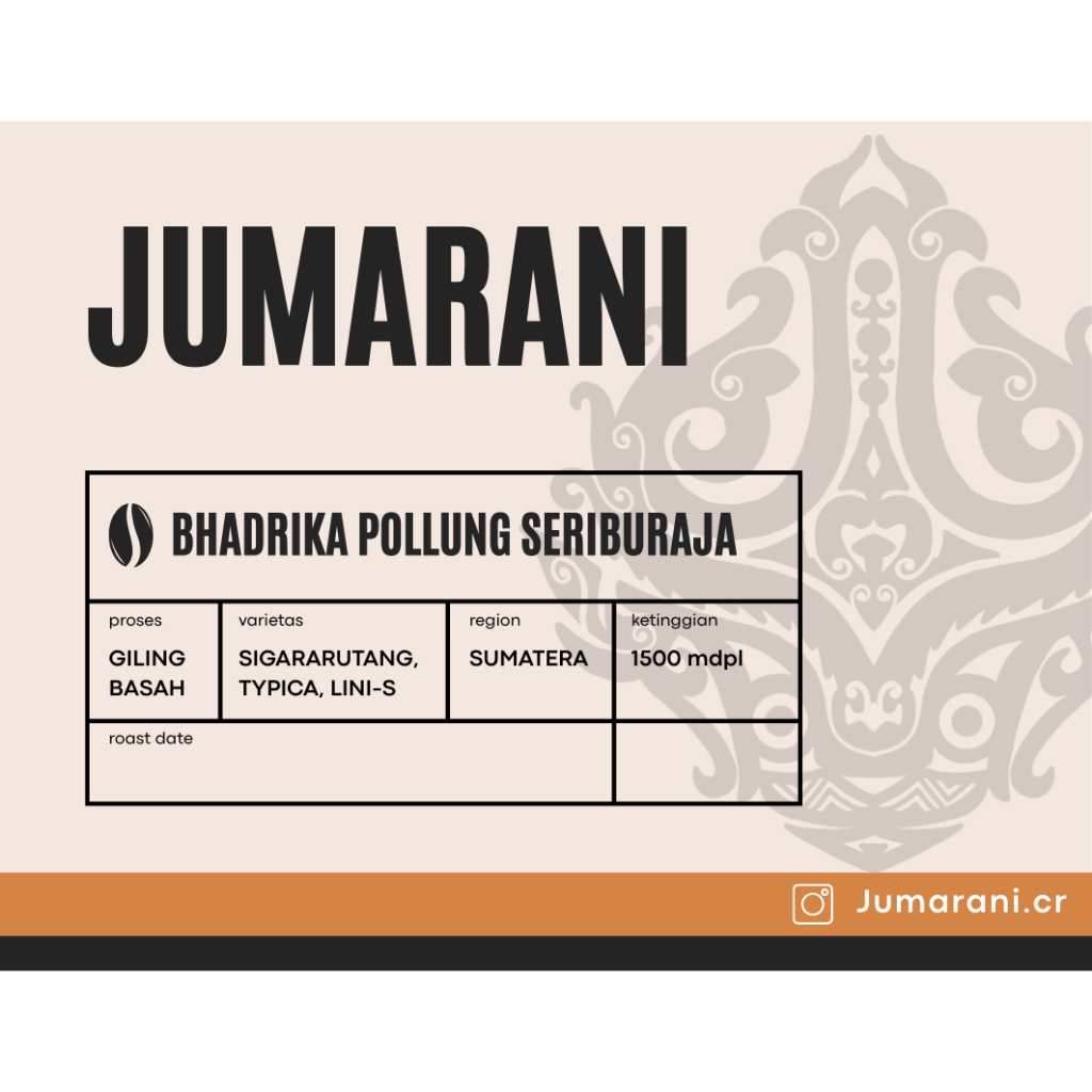 

Kopi Arabika Bhadrika Pollung Seriburaja Giling Basah 200 gr