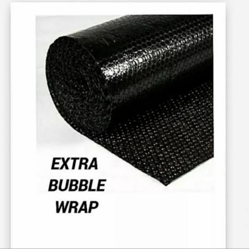 

Extra tambahan bubble wrap