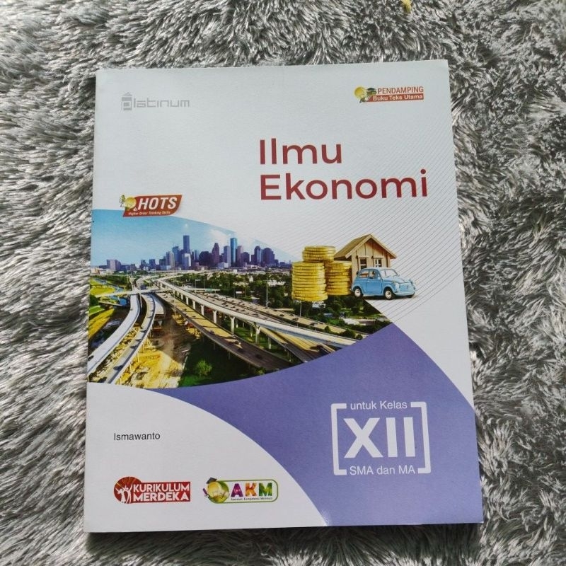 [ REVISI ] Ekonomi SMA Kelas 10 11 12 / Ilmu Ekonomi Kelas 10 SMA / Kurikulum Merdeka / Platinum - T