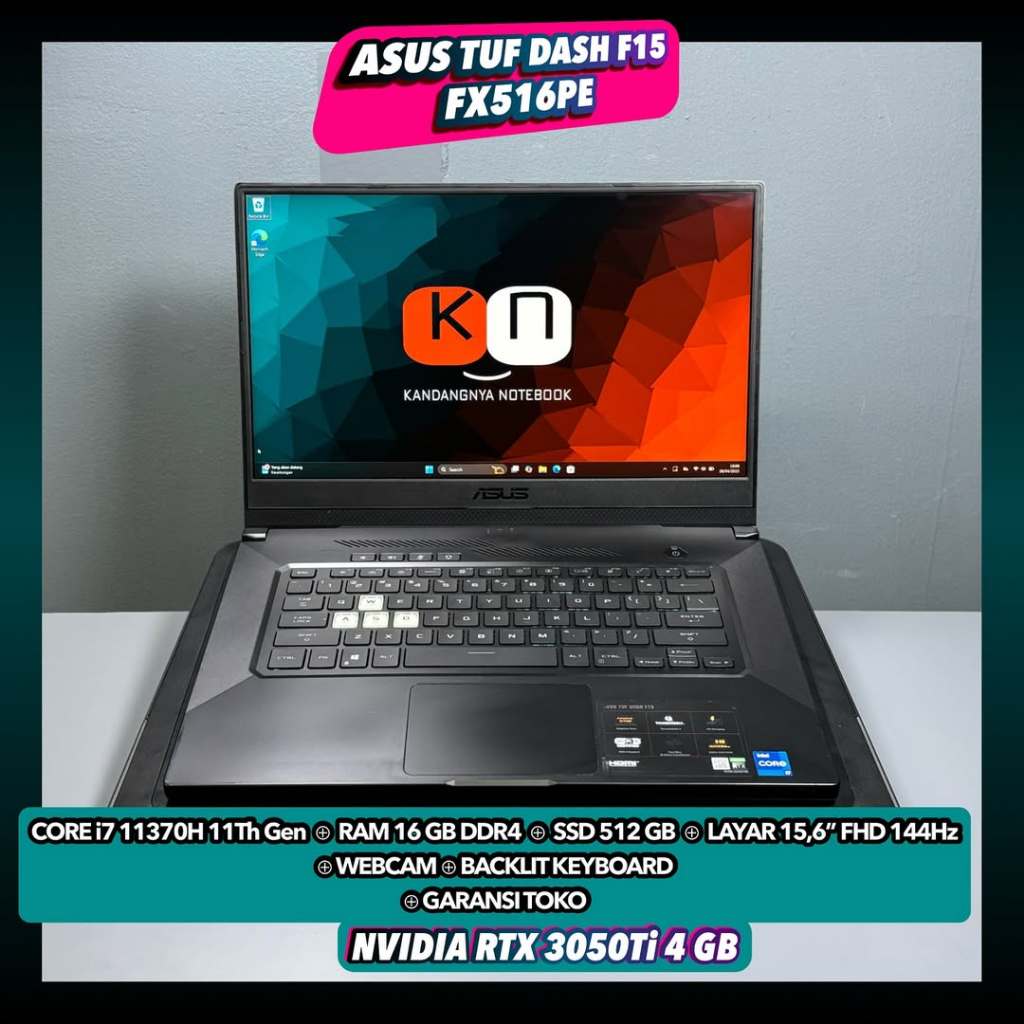 Asus Tuf Dash F15 FX516PE Core i7 Gen11 RTX3050Ti Ram16/512GB 15,6inch