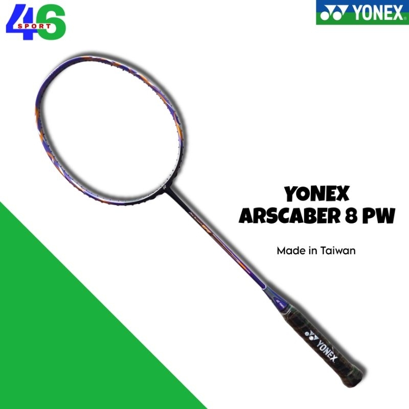 Raket Badminton Yonex Arcsaber 8 PW [Made in Taiwan] ORIGINAL
