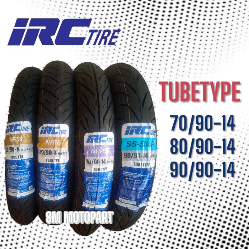 IRC BAN LUAR MOTOR MATIC DEPAN BELAKANG RING 14 TUBETYPE 70/90-14 80/90-14 90/90-14