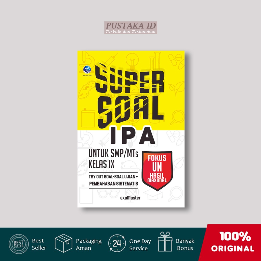 Buku Super Soal IPA untuk SMP/MTs Kelas IX, Try Out Soal-soal Ujian + Pembahasan Sistematis - exaMas