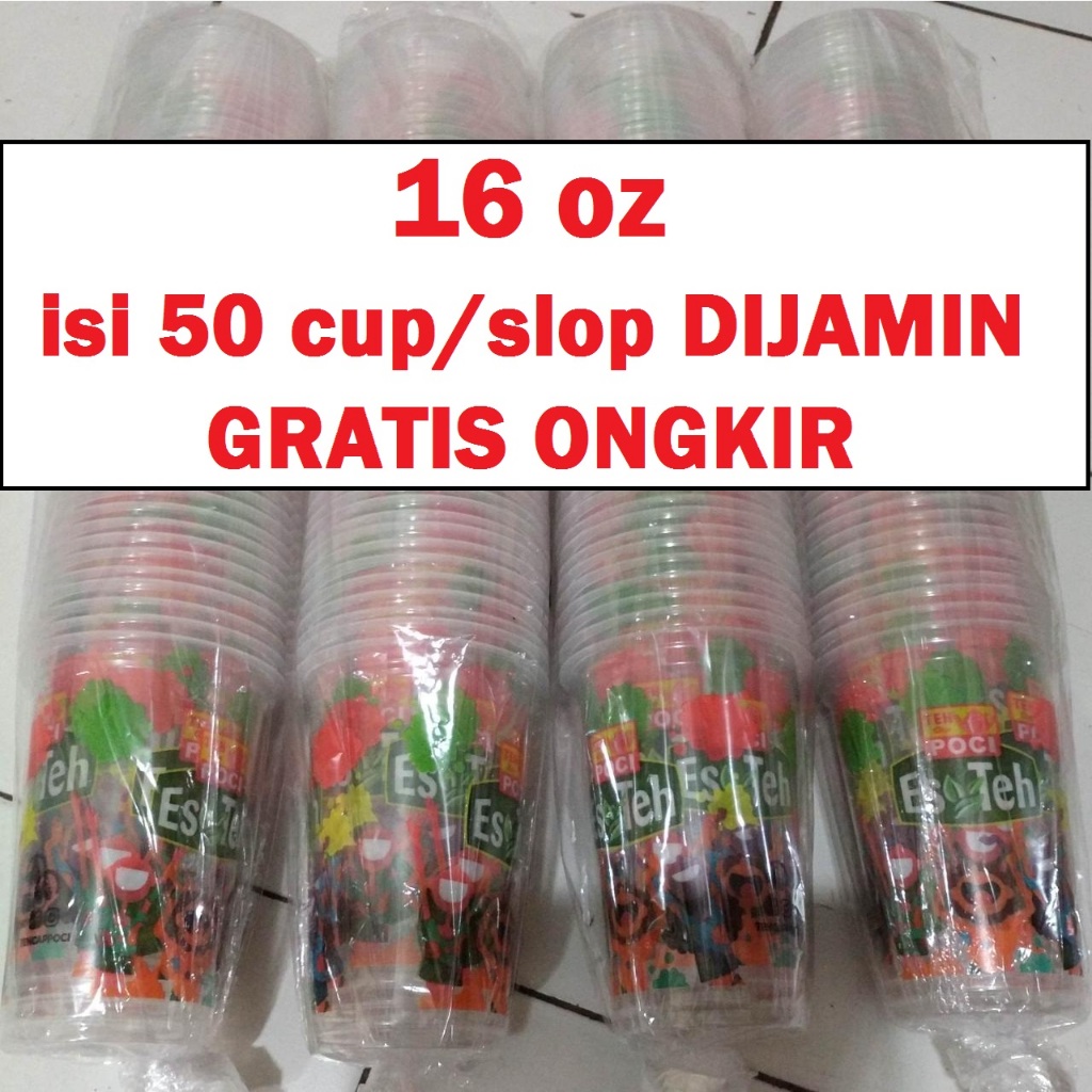 RN Gelas Teh Poci 16oz SLOP Isi 50 Cup 16 Oz ASLI 100%