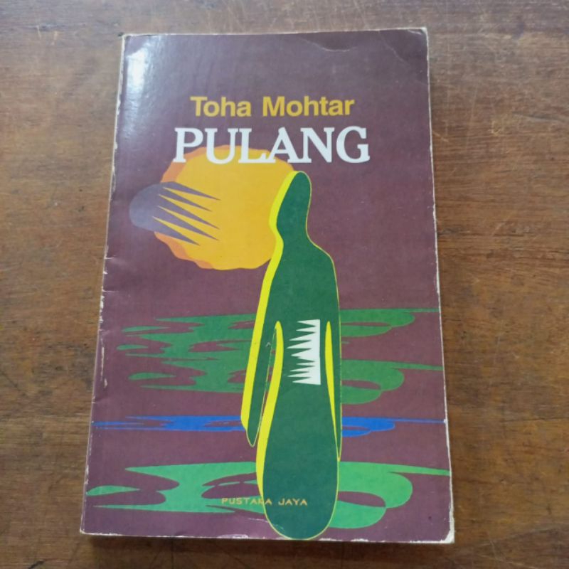 PULANG Toha Mohtar