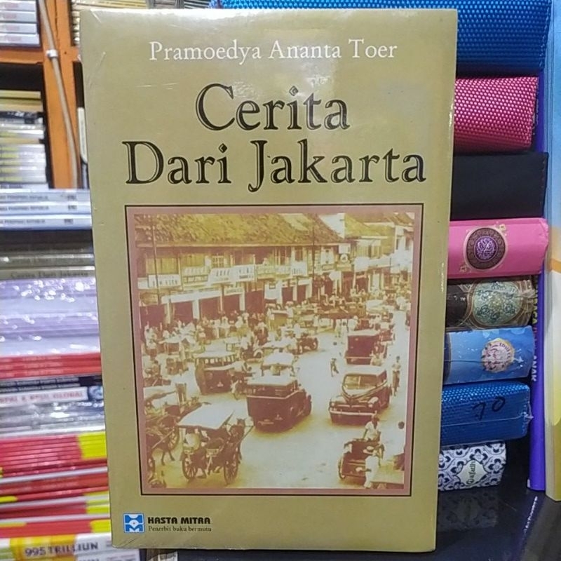 Pramoedya Ananta Toer Cerita dari Jakarta