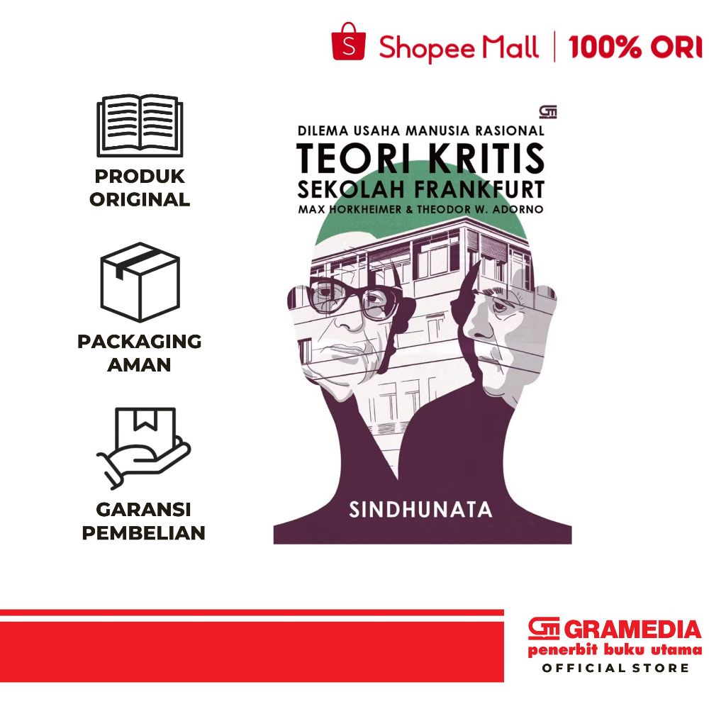 GPU - Dilema Usaha Manusia Rasional: Teori Kritis Sekolah Frankfurt (2025)