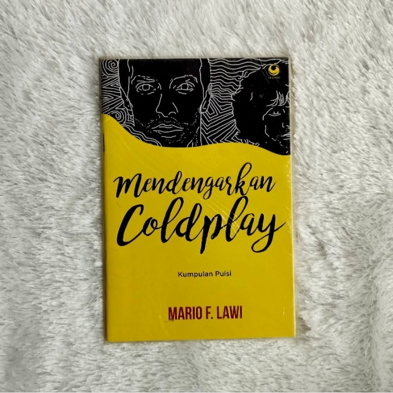 Mendengarkan Coldplay Kumpulan Puisi Mario F. Lawi - CG