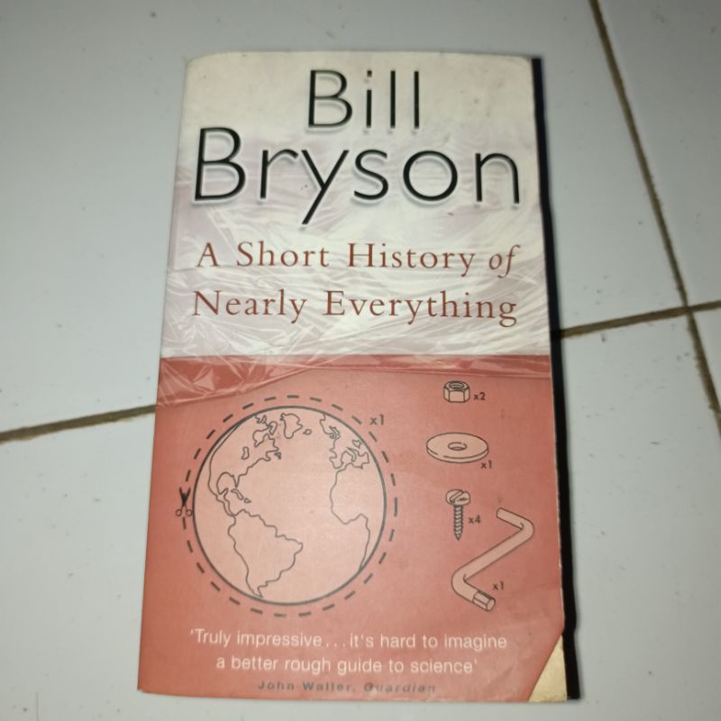 A Short History of Nearly Everything by Bill Bryson