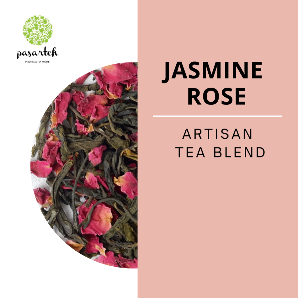 [ pasarteh ] Jasmine Rose Tea | Tea Blend | Artisan Tea | Teh Melati Mawar | Jasmin Tea | Teh Jasmin