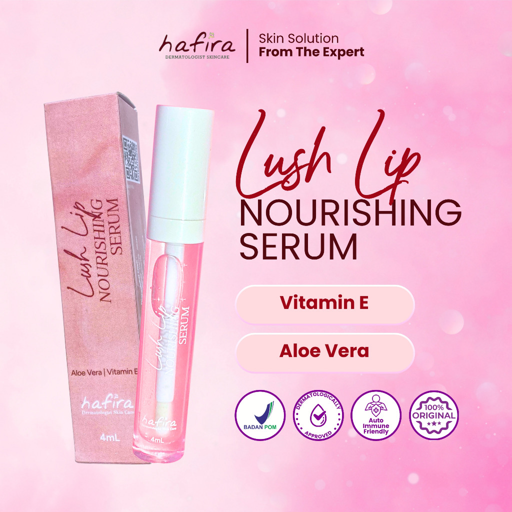 HAFIRA Lush Lip Nourishing Serum Pencerah Bibir Hitam Serum Bibir Brightening Lip Treatment Lip Care