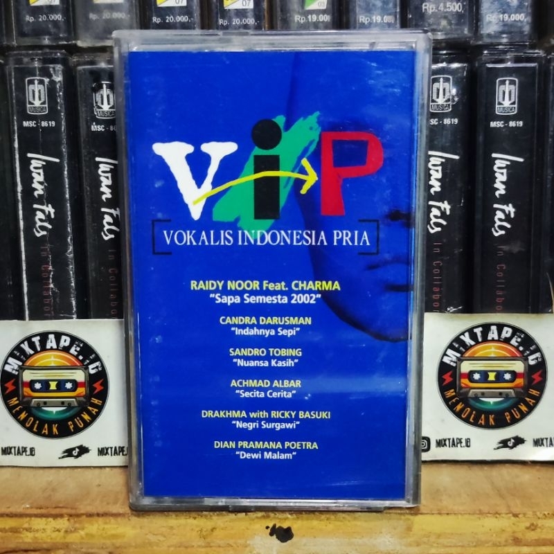 Kaset Pita - Vip - Vokalis Indonesia Pria - Kompilasi Indonesia - Raidy Noor Feat Charma - Candra Da