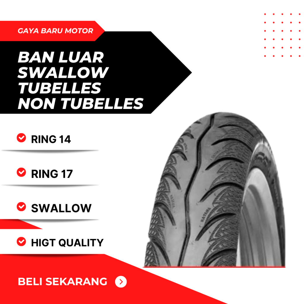 BAN LUAR MOTOR SWALLOW KATANA TUBELES TUBETIPE RING 14 RING 17 SWALLOW