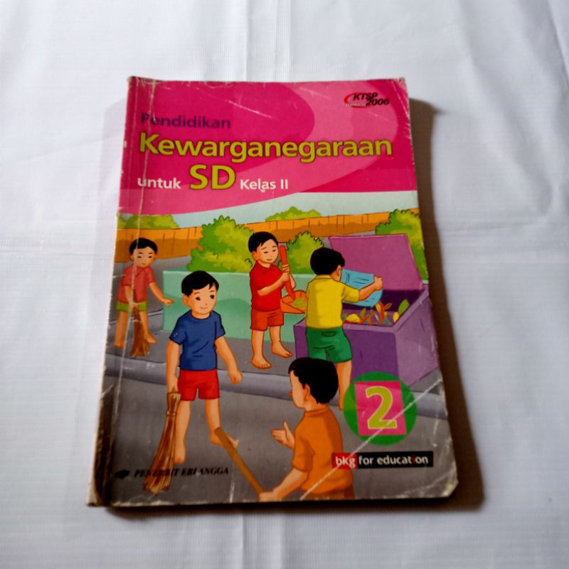 PENDIDIKAN KEWARGANEGARAAN UNTUK KELAS 2 SD KTSP