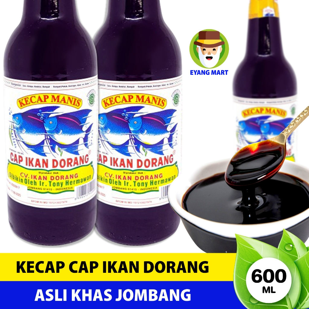 Kecap Dorang / Kecap Cap Ikan Dorang Khas Jombang Rasa Premium ( 600 ml )