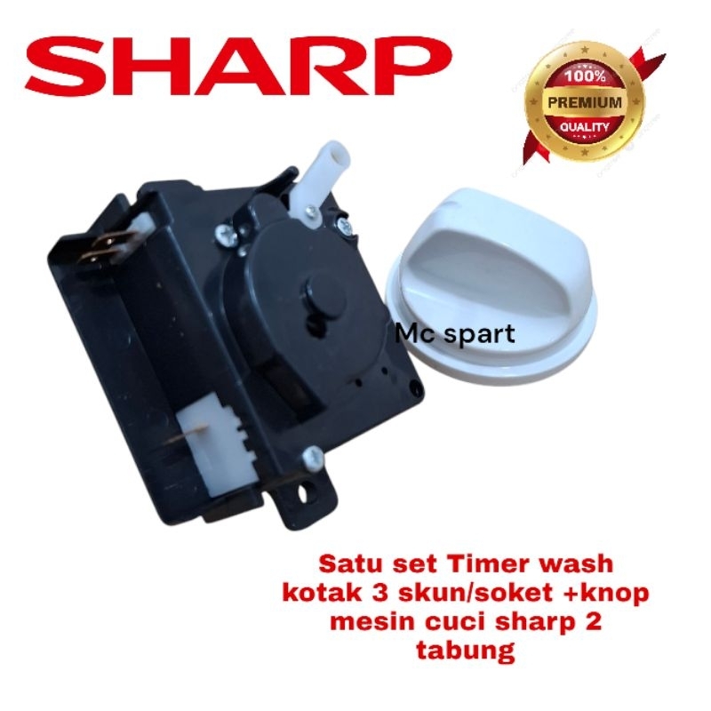 SET KNOP+TIMER 3 SOKET SHARP ES-T75MW |ES-T79SJ |ES-T95FL |ES-T65NT MESIN CUCI SHARP 2 TABUNG