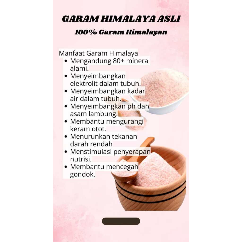 

Garam Himalaya Asli (100% Himalayan Salt)