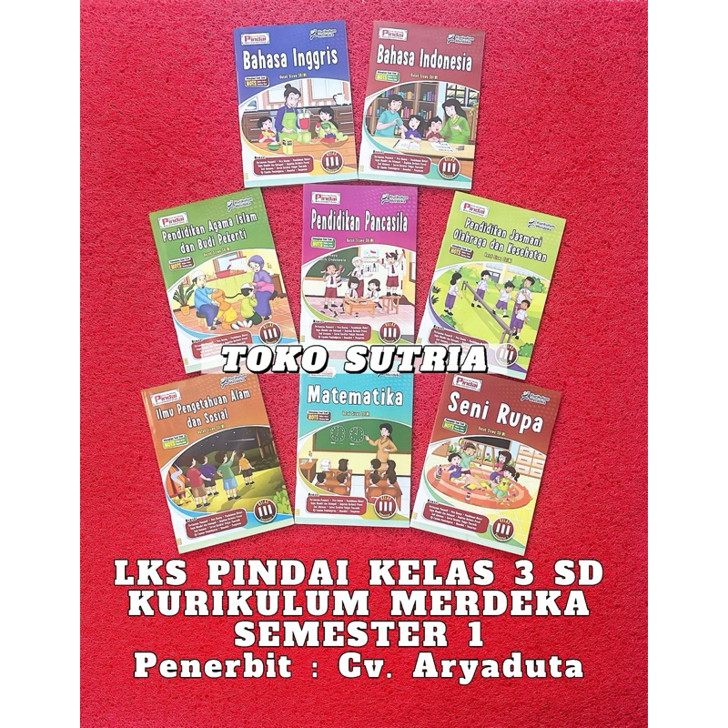 LKS PINDAI K-MERDEKA KELAS 3 SD (SEMESTER 1) (ARYADUTA)