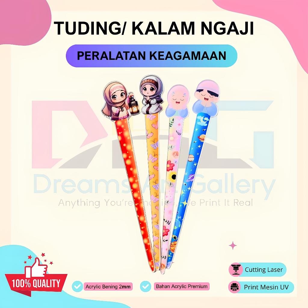 Tuding Ngaji Akrilik / Kalam Ngaji Akrilik / Tuding Kalam Ngaji 2mm