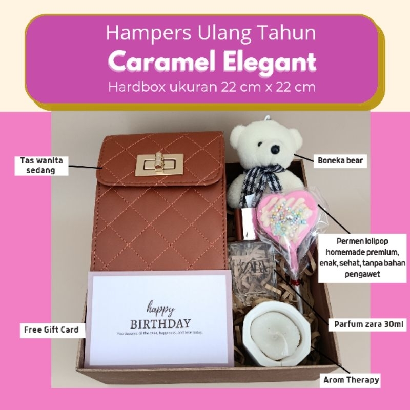 

Hampers Kado Ulang Tahun Cewe Caramel Elagent