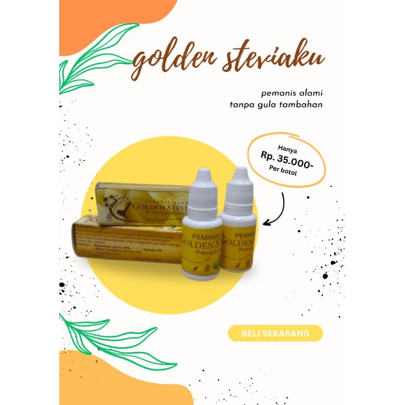 

GoldenSteviaku-Pemanis alami tanpa gula dengan 0 kalori