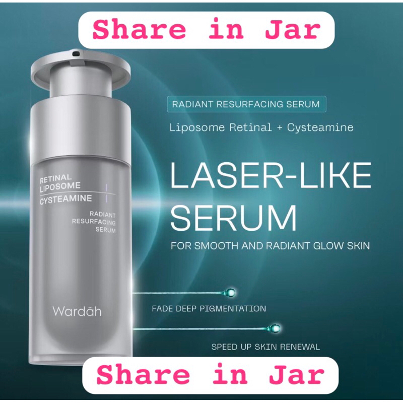 Wardah Radiant Resurfacing Retinal Cysteamine Serum Share in Jar