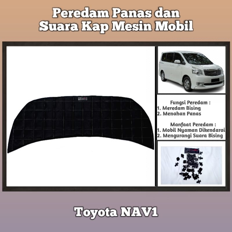 Sigma Peredam panas & suara kap mesin mobil Toyota Nav 1