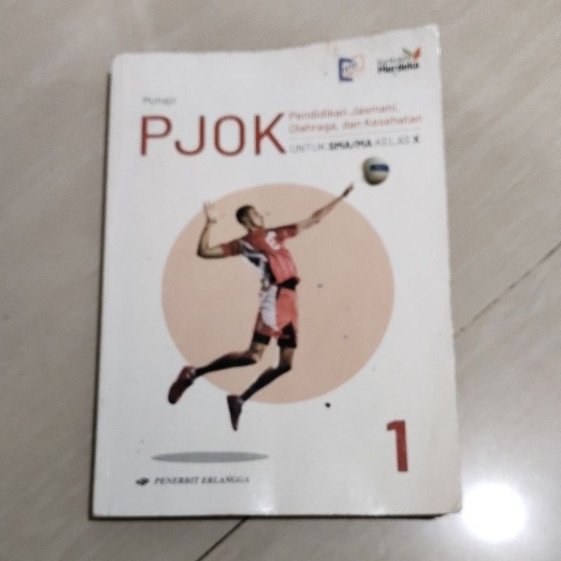 BUKU ORI BUKU PJOK SMA KELAS X/1/10 PENERBIT ERLANGGA KURIKULUM MERDEKA
