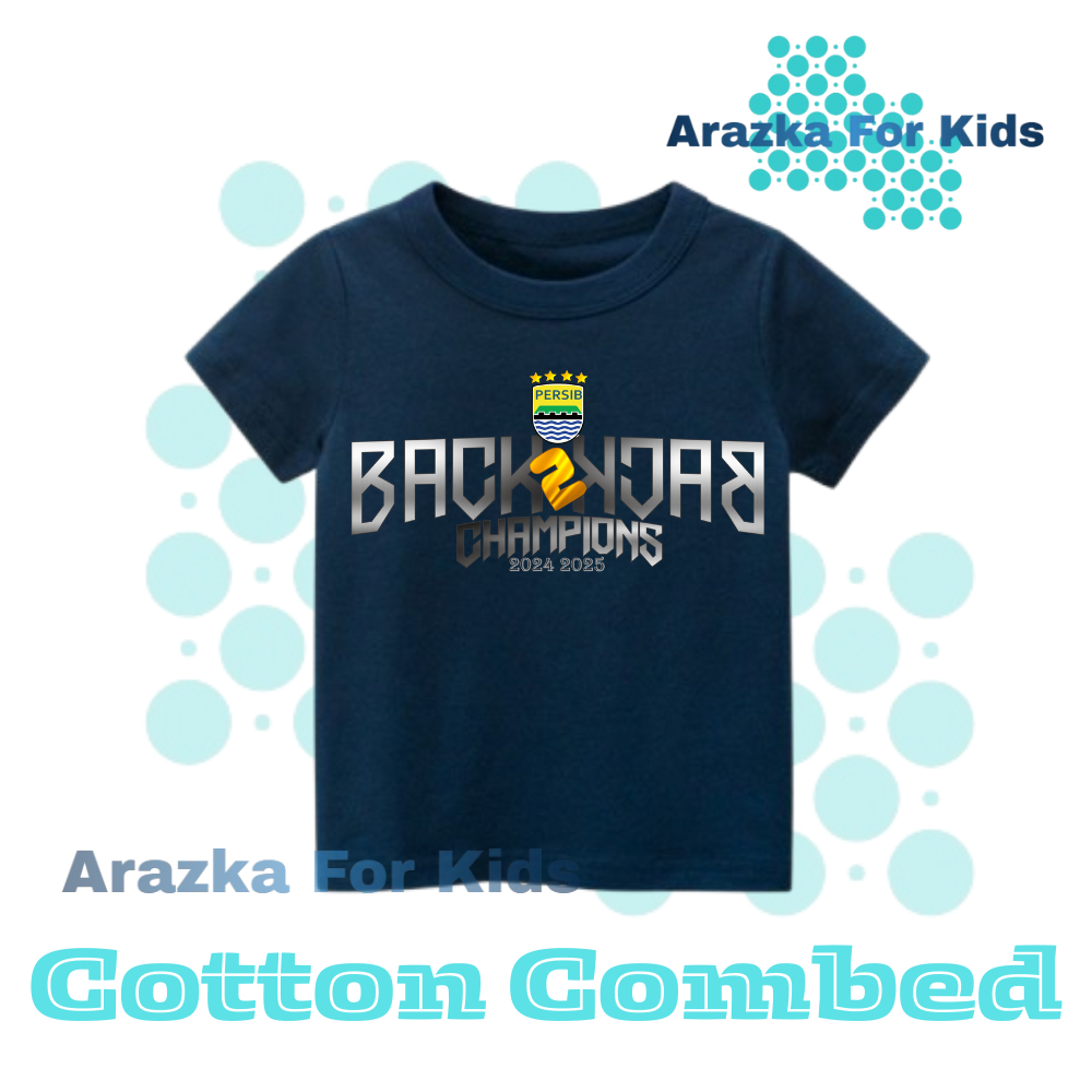 Kaos persib Back 2 back champions persib juara Anak 1-12 tahun