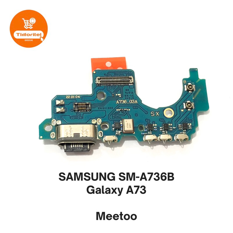 BOARD CONNECTOR CHARGER SAMSUNG GALAXY A73 (5G) / PCB KONEKTOR CAS SAMSUNG A736 SM-A736B