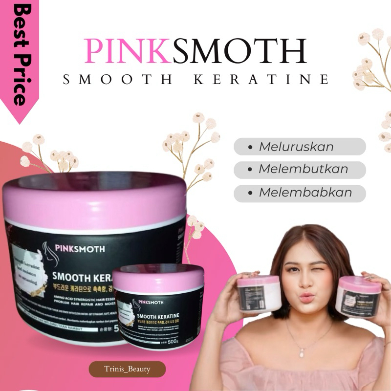 Pelurus Rambut Pinksmoth Keratin Ukuran Besar 500 ml BPOM Smothing Keratin Rambut Pinksmoth