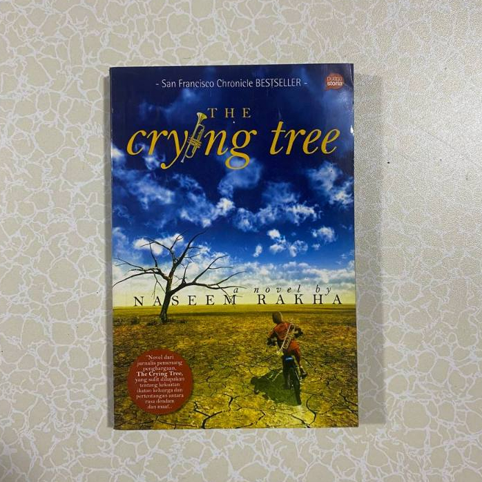 The Crying Tree Naseem Rakha