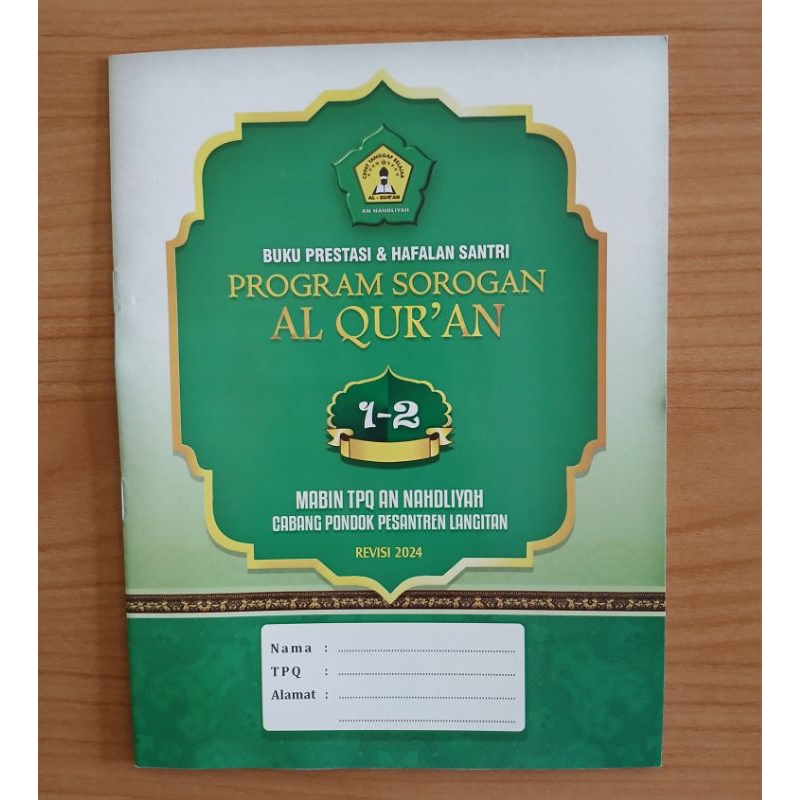 Buku Prestasi & Hafalan Santri Program Sorogan Al Quran