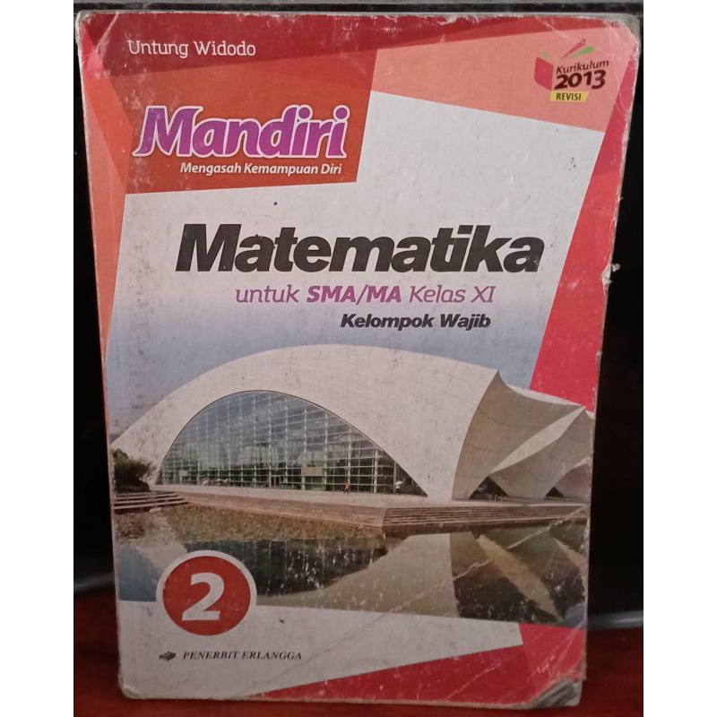 Original buku mandiri matematika kelompok wajib kelas 11 / 2 sma [ buku bekas )