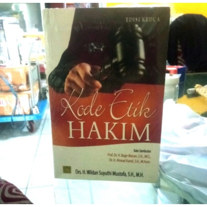 BUKU ORIGINAL KODE ETIK HAKIM EDISI KEDUA Wildan Suyuthi Prenada