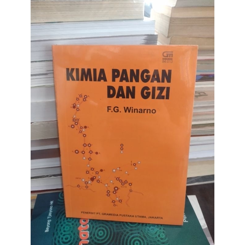 KIMIA PANGAN DAN GIZI.F.G Winarno