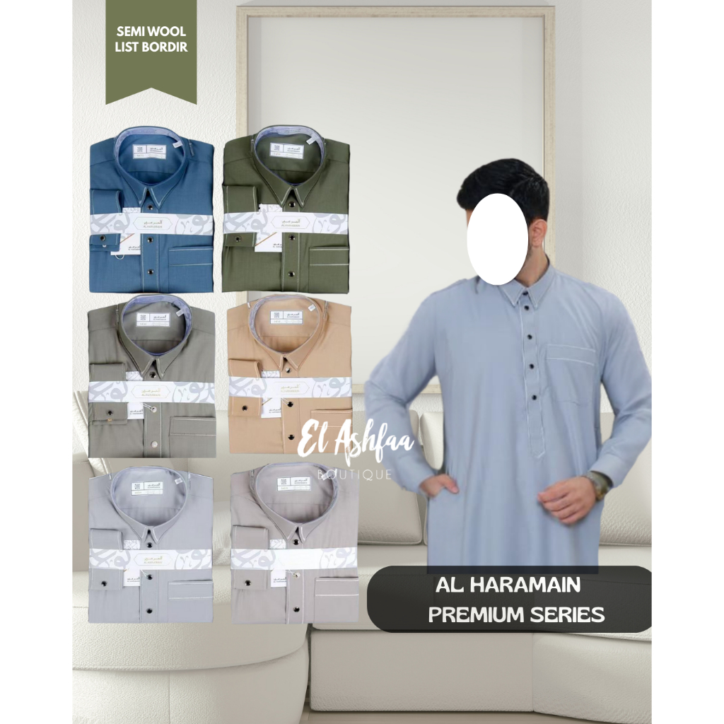 Jubah Saudi | Gamis Pria | Al Haramain Premium List Bordir Semi Woll Kerah Kemeja Manset   - El Ashf