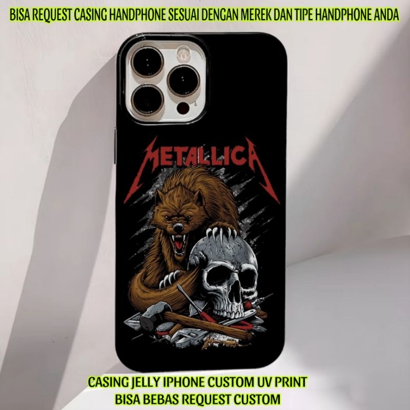 CASING HANDPHONE CUSTOM PRINT UV CASING HANDPHONE IPHONE CUSTOM UV PRINT METALLICA WOLF SKULL BISA B